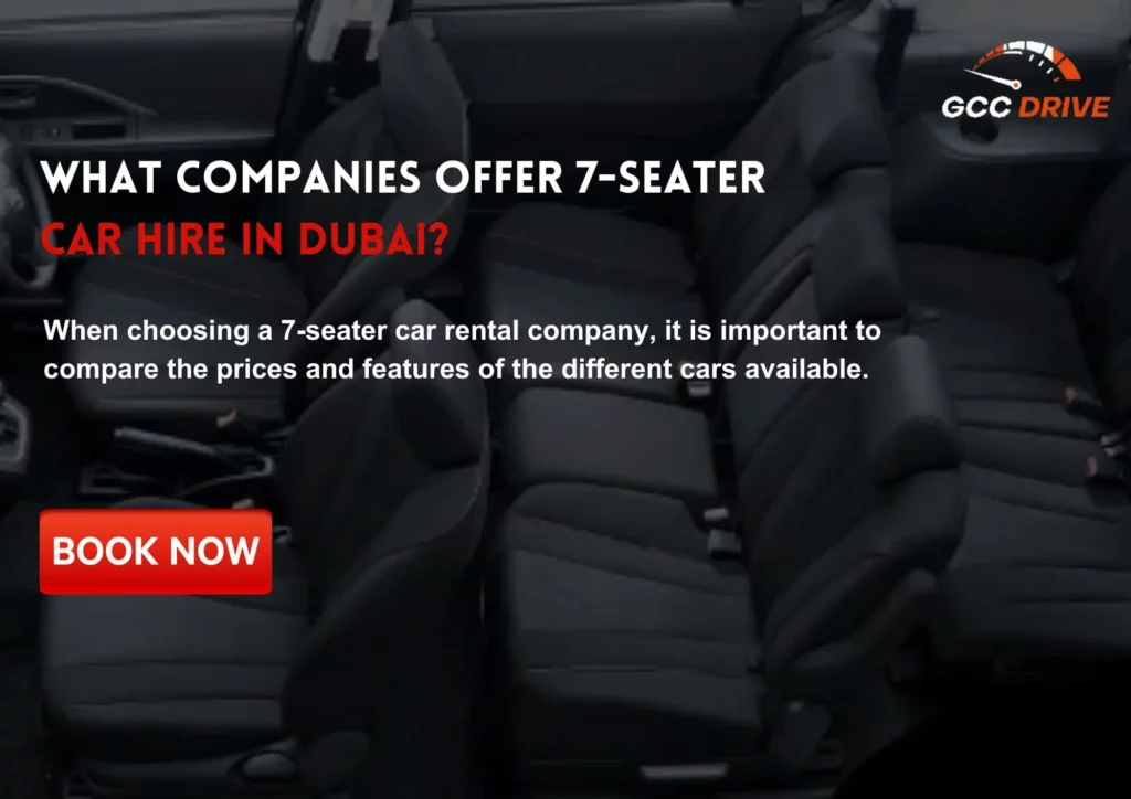 What companies offer 7-seater car hire in Dubai?