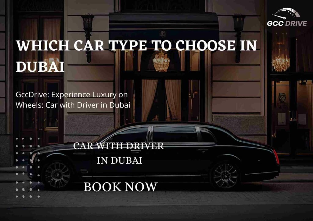 WHICH CAR TYPE TO CHOOSE IN DUBAI