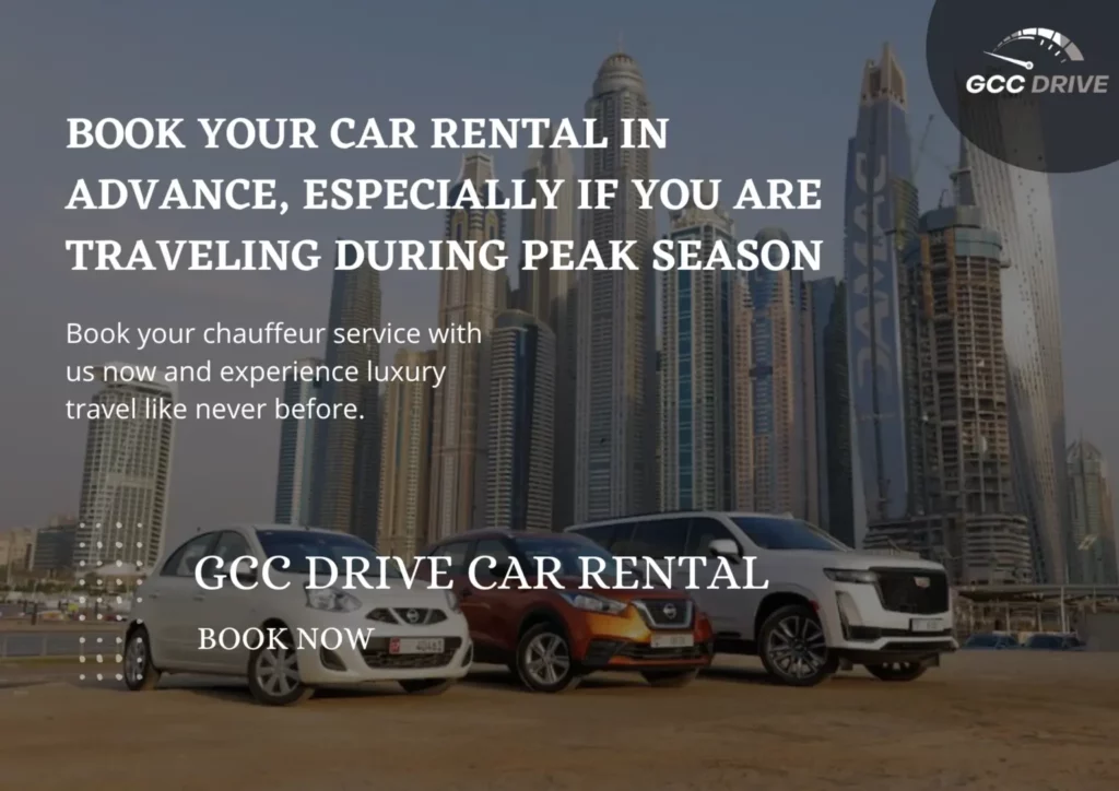 Book your car rental in advance, especially if you are traveling during peak season