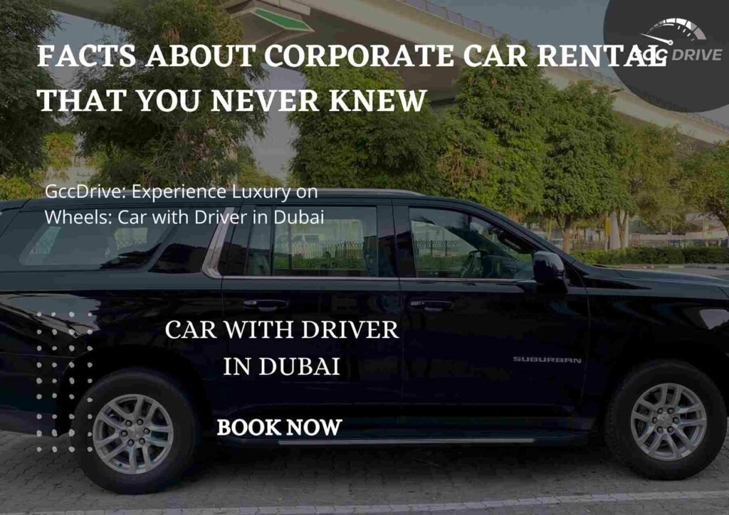 FACTS ABOUT CORPORATE CAR RENTAL THAT YOU NEVER KNEW