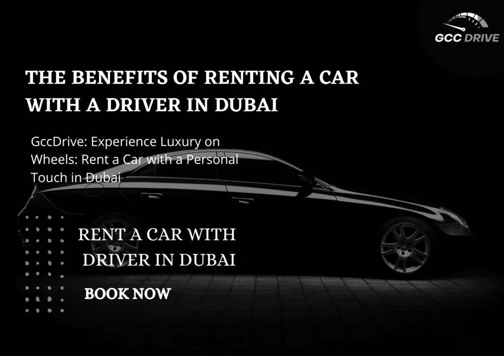 benefits-renting-a-car-with-driver-dubai